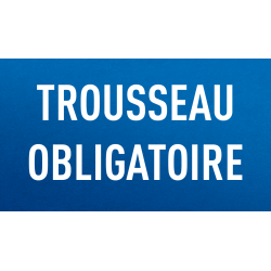 Trousseau obligatoire