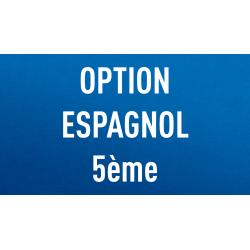 Option Espagnol 5ème