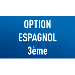 Option Espagnol 3ème