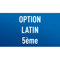 Option Latin 5ème