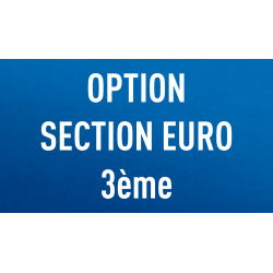 Option Section Euro 3ème